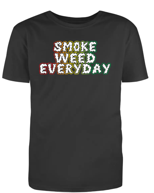 Smoke Weed Everyday Tshirt